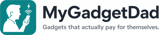 MyGadgetDad — Gadgets that actually pay for themselves